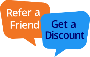 Refer a Friend, Receive a Discount